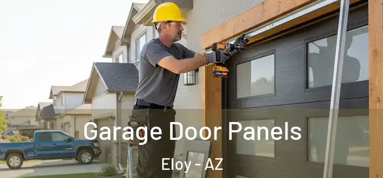  Garage Door Panels Eloy - AZ