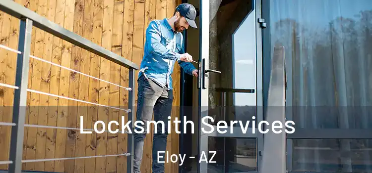  Locksmith Services Eloy - AZ